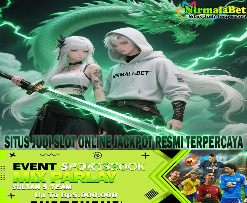 NIRMALABET Slot Terpercaya Permainan Slot Populer